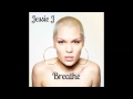 Jessie J Breathe Official Audio mp3