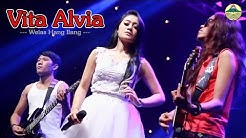 Vita Alvia - Welas Hang Ilang   |   (Official Video)   #music  - Durasi: 6:19. 