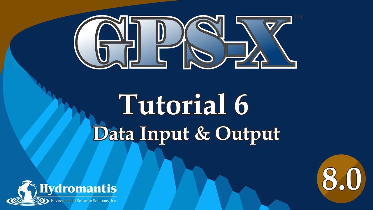 GPS-X Tutorial 6: Data Input & Output -