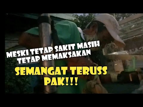  BAPAK PENJUAL  BASO TUSUK INI LAGI SAKIT MASIH TETAP JUALAN 