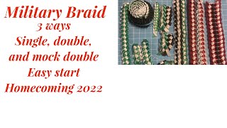 Military braid 3 ways. Single, double, mock double, easy start!#homecoming2022 #homecomingmum
