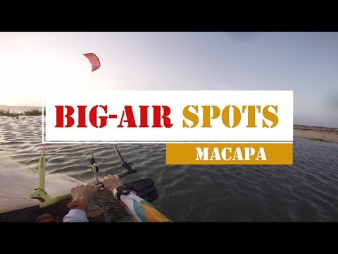 Big-air Spots: Macapa, Brazil. The Best Kitesurfing Spots.