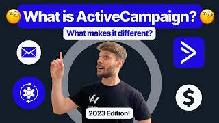 WHAT is ActiveCampaign? What makes it DIFFERENT from others?