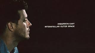 Anderson East - Interstellar Outer Space (Official Audio)