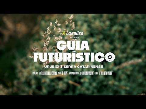 Localiza | Guia Futurístico em #Urubici (SC), com Blog Um Viajante