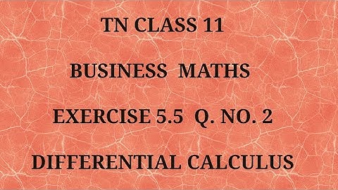 TN 11th Business maths chapter 5 exercise 5.5 question number 2