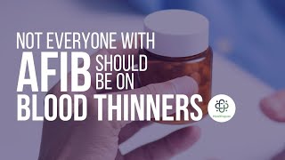 Blood Thinners For Afib  Do You Really Need them? || HealthspanMD