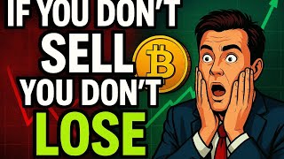 If You Don’t Sell You Don’t Lose 💰 | The Crypto Truth No One Tells You