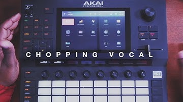 akai force sample chopping