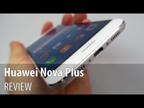 Huawei Nova Plus Review (Midrange metal phone meant for ladies) - GSMDome.com