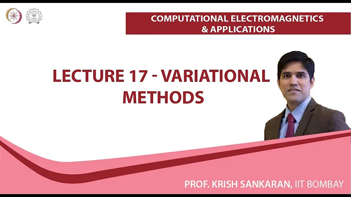 Lecture 17 : Variational Methods