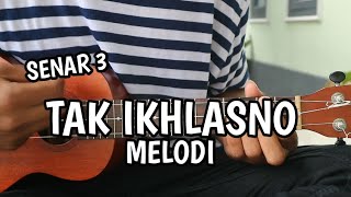 TAK IKHLASNO -  HAPPY ASMARA (MELODI) KENTRUNG BY KRHS 