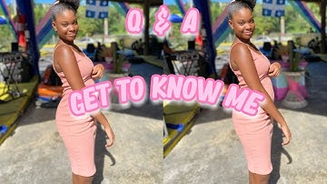 First get to know me Q & A YouTube video