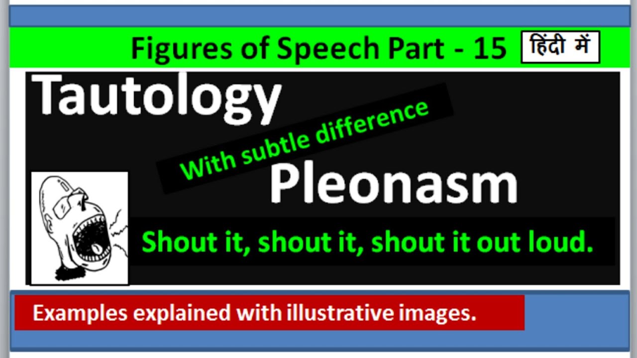 Figures of Speech Part 15 (Tautology and Pleonasm) YouTube Figures of Speech Part 15 (Tautology and Pleonasm) YouTube