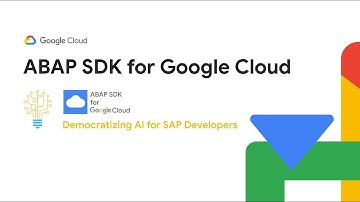 Introducing ABAP SDK for Google Cloud - Democratizing AI for SAP Developers