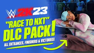 WWE 2K23 Race to NXT DLC Pack: All Entrances, Signatures & Finishers