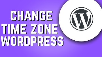 How to Change Your Time Zone on Wordpress! (Easy)