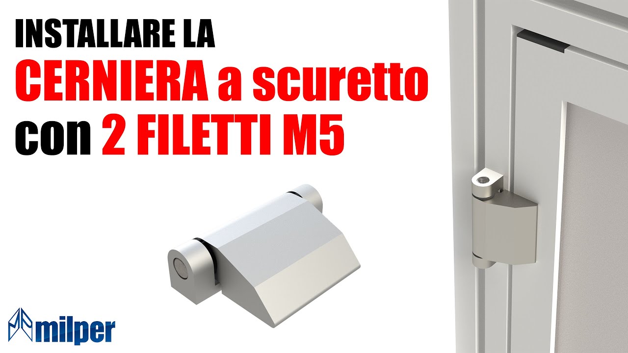 Installare la cerniera a scuretto con 2 filetti M5