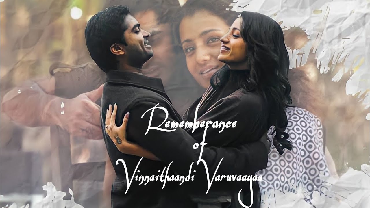Remembrance of Vinnaithandi Varuvaya | HD Video | GVM | Simbu | Trisha
