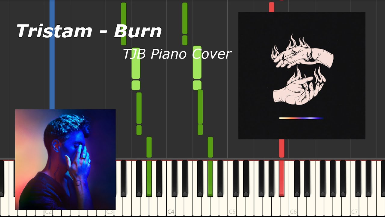 Burn - Tristam | Piano Cover | TJB