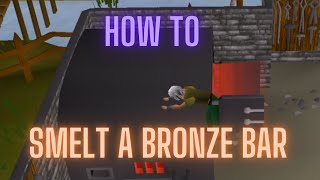 Osrs How to smelt a bronze bar