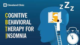CBT-I: Cognitive Behavioral Therapy for Insomnia