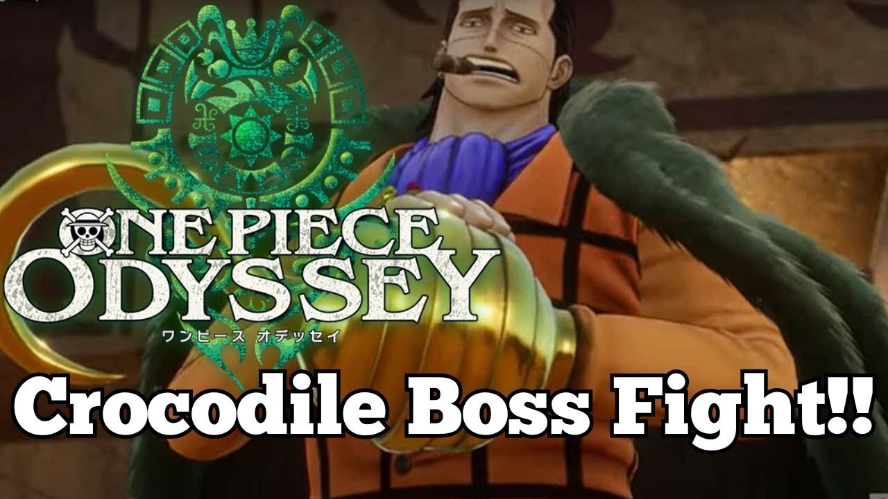 One Piece Odyssey!! Alubarna Royal Mausoleum!! Mr. 0 Crocodile Boss