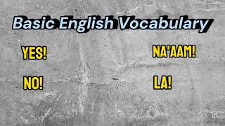 Basic English Vocabulary Learning (PART 2) | تعلم مفردات اللغة الإنجليزية الأساسية (الجزء الثاني)