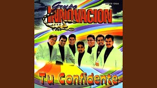Video thumbnail of "Grupo Innovacion - El Amor De Mi Tierra"