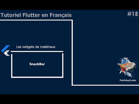 #18-Tutoriel Flutter en Français - Snackbar