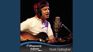 Wonderwall (Live for Rhapsody) - Noel Gallagher