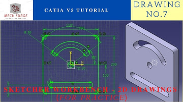 Catia V5 tutorial for beginners || sketcher workbench 2D drawing for practice || D.NO.7
