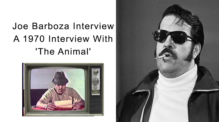 Joe Barboza - A 1970 Interview With 'The Animal'