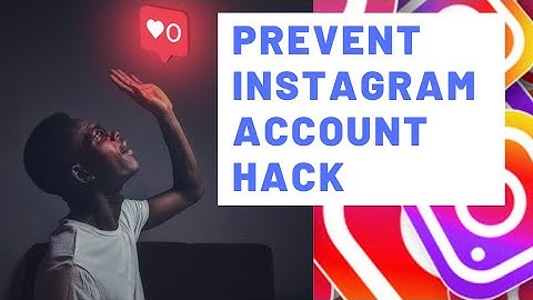 AVOID GETTING HACKED ON INSTAGRAM  | Secure Your Instagram Account Now !