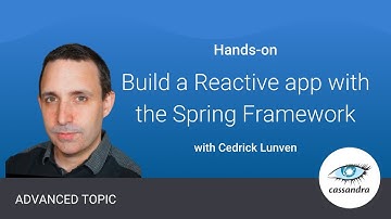 Build a Reactive app in Apache Cassandra™ with Spring Framework
