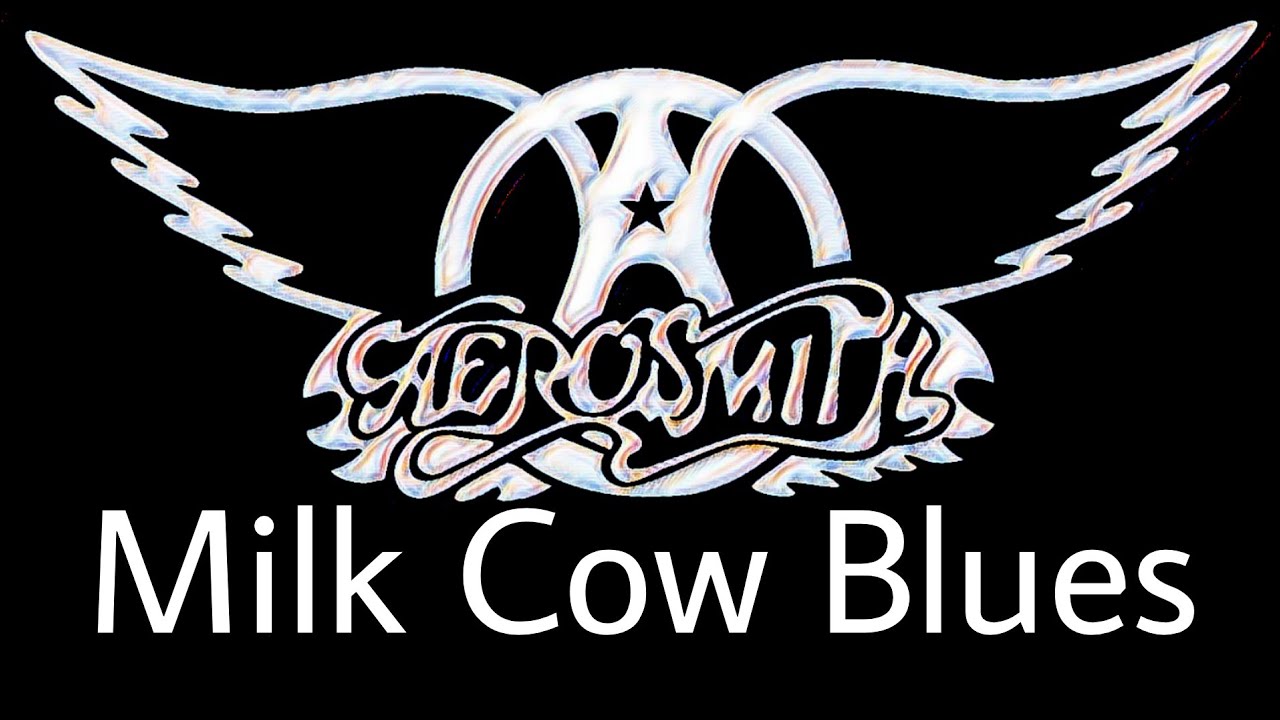 AEROSMITH Milk Cow Blues (Lyric Video) YouTube