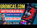 Growcas Withdrawal|How TO Withdraw Money from Grocas| Grocas Real Or Fake| Growcas Review