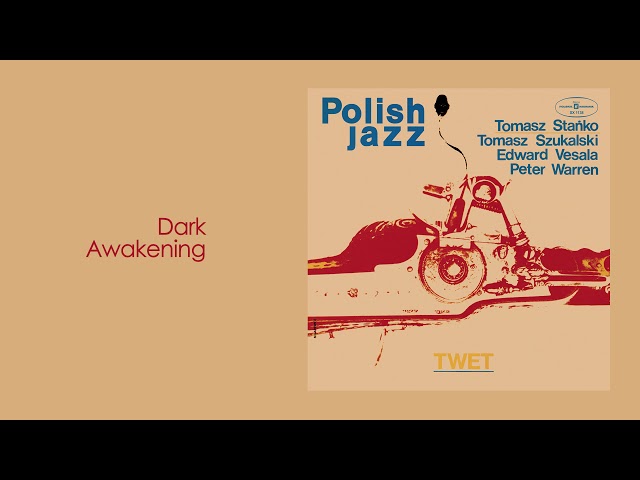 Tomasz Stańko - Dark Awakening