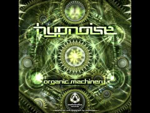 Mira Hypnoise -  Organic Machinery en YouTube