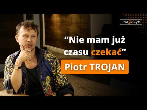 Piotr Trojan unmasked. On "25 Years of Innocence", "Johnny", failures, and life after 40
