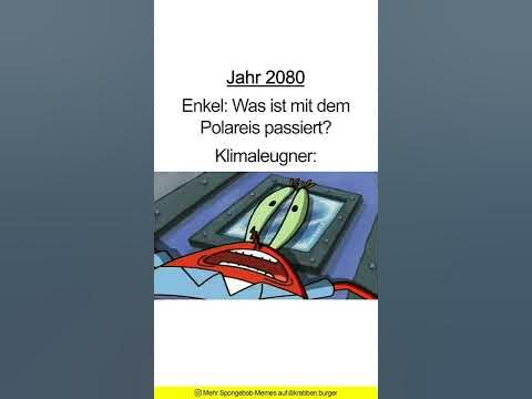 Klimaleugner im Jahr 2080 SpongeBob Memes YouTube
