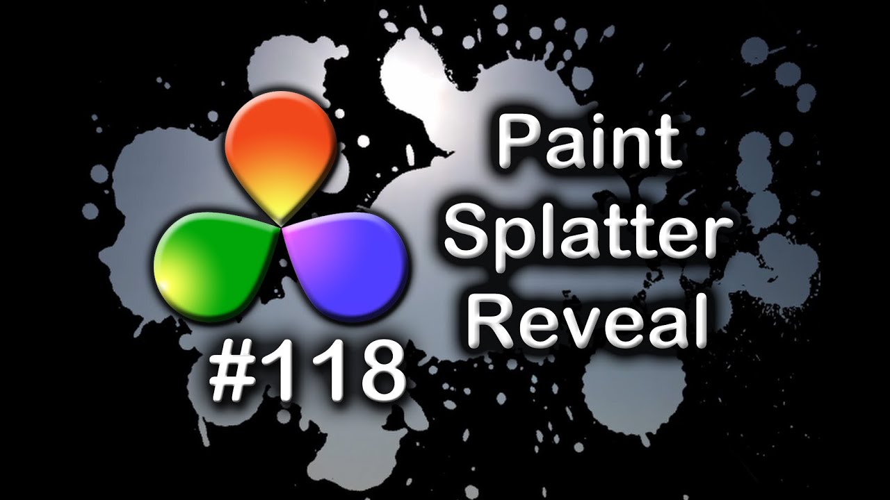 DaVinci Resolve Tutorial How To Create a Paint Splatter Reveal Effect