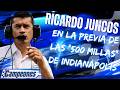 RICARDO JUNCOS y una nueva DESAFÍO con su EQUIPO en INDY500
