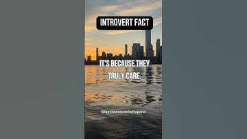 Introvert Fact #60 - Introvert on tiny details