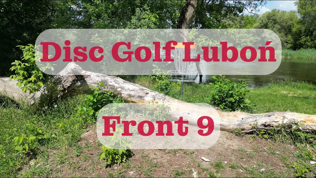 Disc Golf Luboń - Front 9 - Prezentacja pierwszych 9 dołków