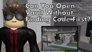 Entry Point Freelancer's Cut - Can You Open Deposit Vault Without Finding Vault Code?