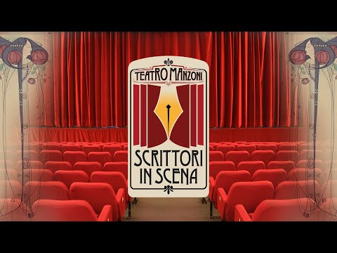 SCRITTORI IN SCENA – Teatro Manzoni di Roma
