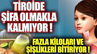 Tiroid Bezi Için Özel İçecek Sayesinde Şişliklere Ve Fazla Kilolara Elveda Deyin 