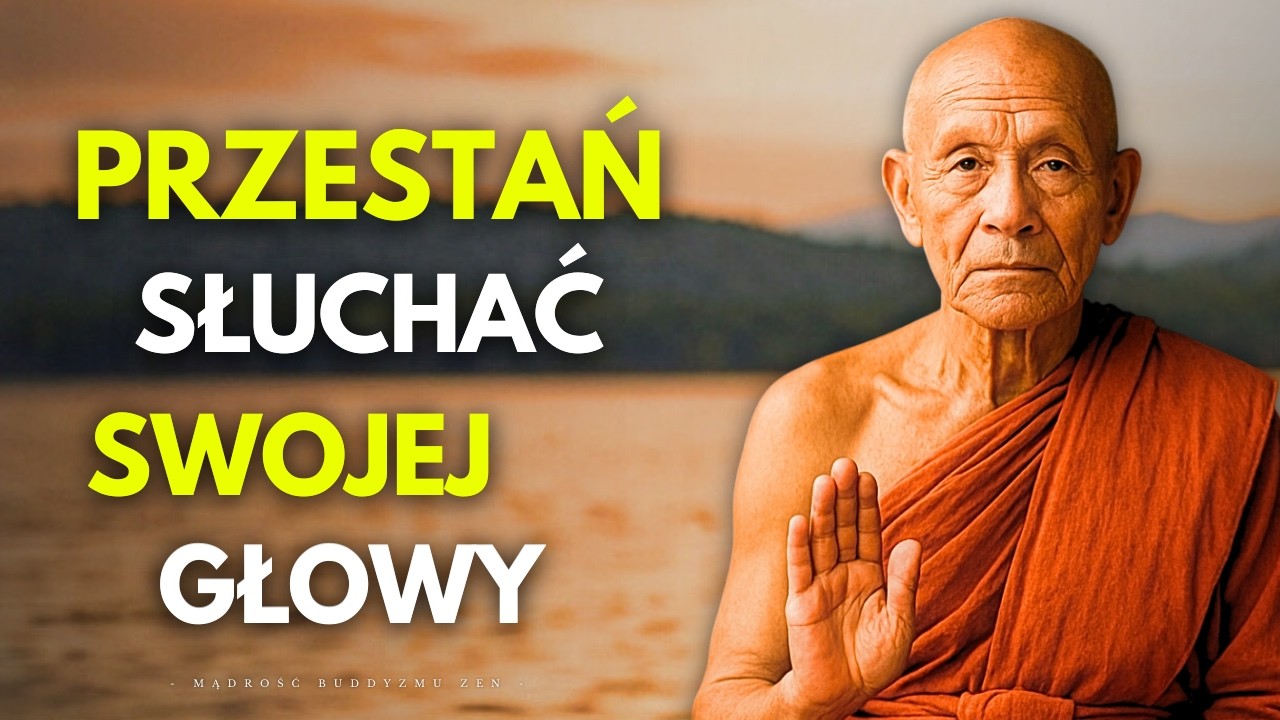 Po Tym Filmie Przestaniesz się Bać, Martwić i Zaczniesz Żyć Pełnią Życia | Buddyzm Zen