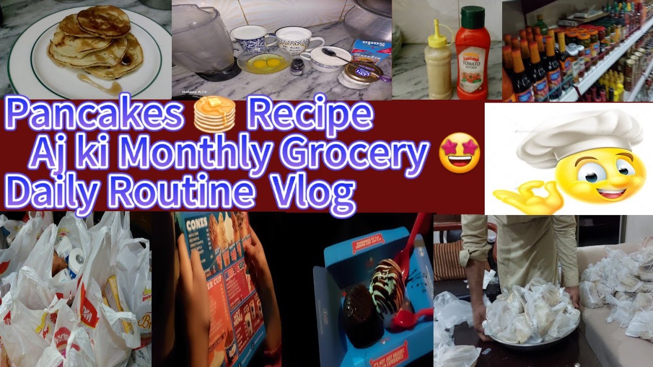 Pancakes Recipe😋Aj ki Monthly Grocery🤩Slailabukhari Routine vlog
